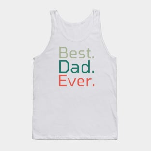 Fathers Day Gift Tank Top